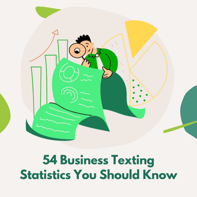 54 business texting statistics you should know