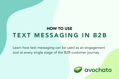 How to use B2B text messaging
